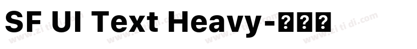 SF UI Text Heavy字体转换 SF UI Text Heavy字体转换